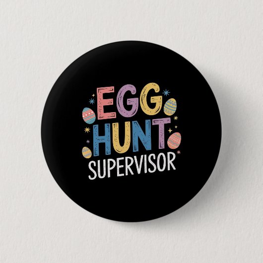 Eierjagd Supervisor - Funny Family Oaster Party Button (Vorderseite)
