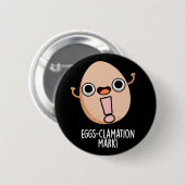 Eierklamation Mark Funny Egg Pun Dark BG Button (Vorne & Hinten)