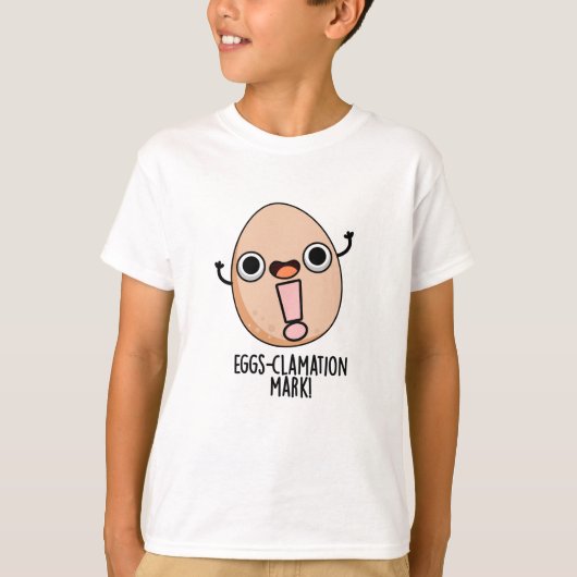 Eierklamation Mark Funny Egg Pun T-Shirt (Vorderseite)