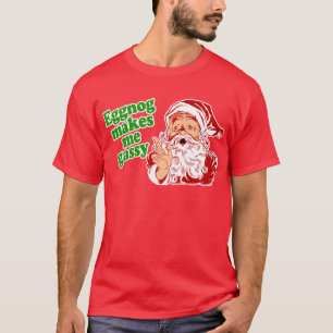 Eierpunsch lässt den Weihnachtsmann furzen T-Shirt