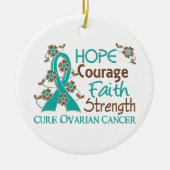 Eierstockkrebs der Hoffnungs-Mut-Glauben-Stärken-3 Keramikornament (Vorne)