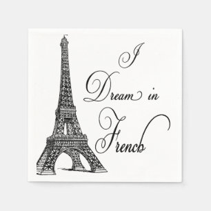 Eiffelturm "I Dream in French" Papier Napkins Serviette