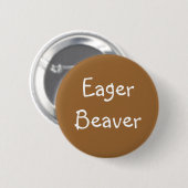 "Eifriger Biber"-Button Button (Vorne & Hinten)