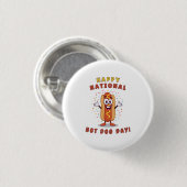 Eigenartiger National Hot Dog Day Pin-Button Button (Vorne & Hinten)