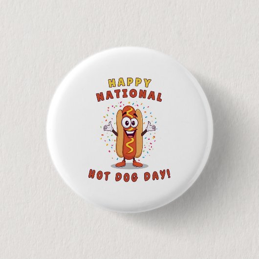 Eigenartiger National Hot Dog Day Pin-Button Button (Vorderseite)