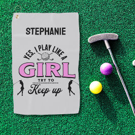 Eigene "Ich spiele wie ein Mädchen" Ermächtigung f Golfhandtuch