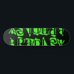 Eigene Individuelle Namen Personalisiert hinzufüge Skateboard<br><div class="desc">Das Personalisierte Skateboard von Add Your Own Individuelle Name zeichnet sich durch seinen personalisierten Namen in der modernen neongrren Typografie auf einem einfachen schwarzen Hintergrund aus. Personalisieren Sie diese, indem Sie den Text in dem dafür vorgesehenen Textfeld bearbeiten. Geben Sie Ihrem Lieblingskateboarder zu Weihnachten, Geburtstag oder Ihrer BESTE FREUNDIN ein...</div>