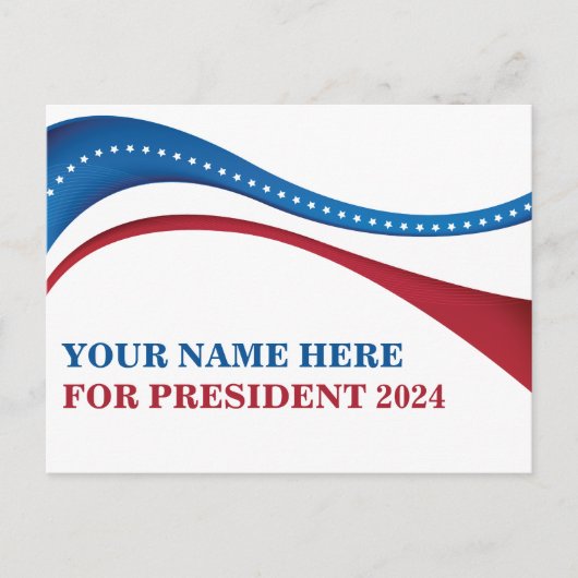 Eigene Kandidatur für den Präsidenten 2024 hinzufü Postkarte (Vorderseite)