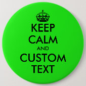 Eigene lustige Behalt Calm kolossal Neon grün 6 Zo Button (Vorderseite)