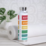 Eigene Retro-Streifen motivieren, hydrieren, sich  Trinkflasche<br><div class="desc">Einfaches Movitationsdesign mit Retro-farbenen Streifen,  der Text Motivate,  Hydrat,  fühlen sich toll und Name.</div>