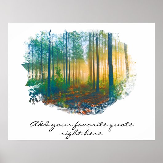 "EIGENER SPRUCH Waldposter im rustikalen Waldland- Poster (Vorne)