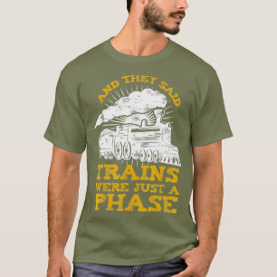 Eigener Zug für Eisenbahnfahrer oder Zugfahrer T-Shirt