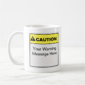 Eigenes Sprichwort für den Funny Cauce Kaffeetasse (Links)