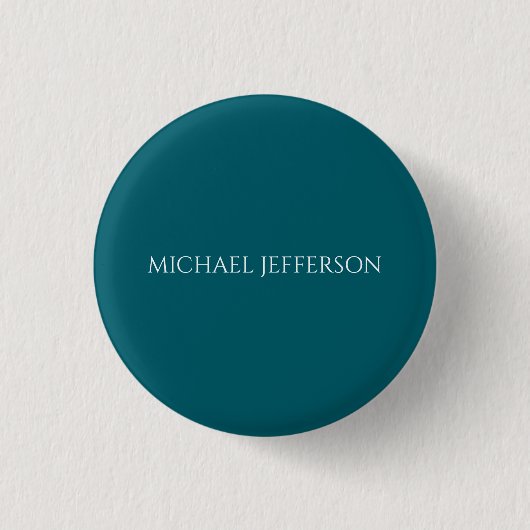 Eigenname schlicht dunkles Teal-Farbpersonaldesign Button (Vorderseite)