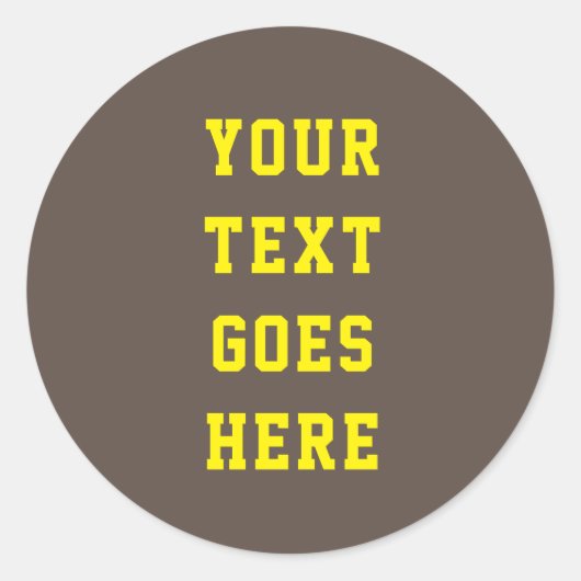 eigens für Sie veränderter Text hier persönlicher  Runder Aufkleber (Vorderseite)