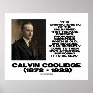 Eigenschaft des verlernten alten neuen Coolidges Poster