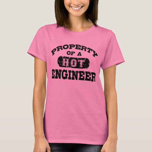 Eigenschaft eines Hot Engineers T-Shirt (Vorderseite)
