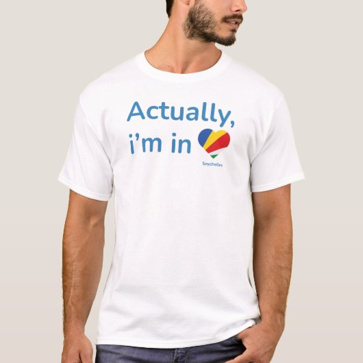 Eigentlich auf den Seychellen T-Shirt (Vorderseite)