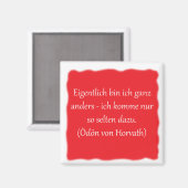 Eigentlich bin ich ganz anders... magnet (Vorderseite/Rückseite)