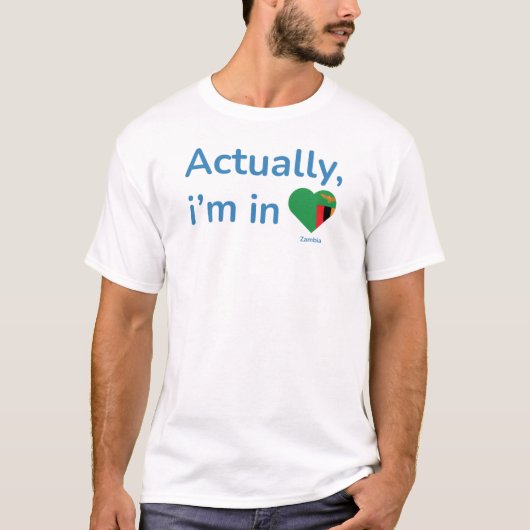 Eigentlich in Sambia T-Shirt (Vorderseite)
