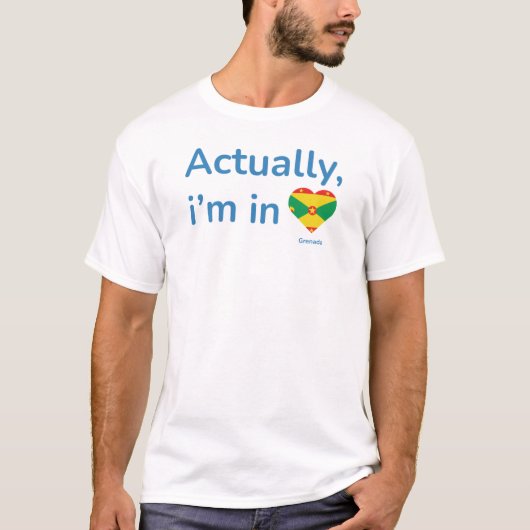 Eigentlich ist er in Grenada T-Shirt (Vorderseite)
