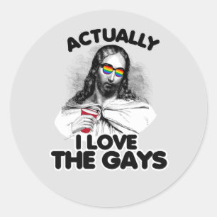 Eigentlich Liebe ich die Homosexuellen T - Shirt Runder Aufkleber