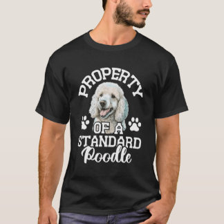 Eigentum an einem Standard Poodle - Welpenbesitzer T-Shirt