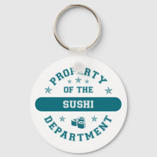 Eigentum der Abteilung Sushi Schlüsselanhänger