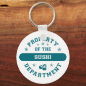 Eigentum der Abteilung Sushi Schlüsselanhänger (Vorderseite)
