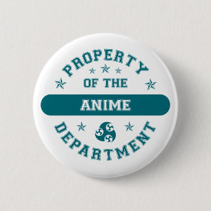 Eigentum der Anime-Abteilung Button