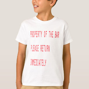 Eigentum der Bar T-Shirt
