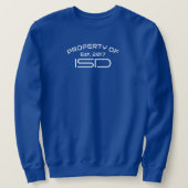 Eigentum der ISD 2017 Crewneck Sweatshirt (Design vorne)