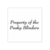 Eigentum der Peaky Blinders Rubber Briefmarke Gummistempel (Prägung)
