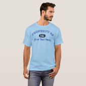 Eigentum des freien Raumes T-Shirt (Vorne ganz)