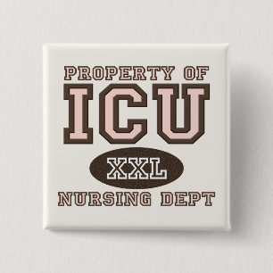Eigentum des ICU Krankenschwester-Knopfes Button