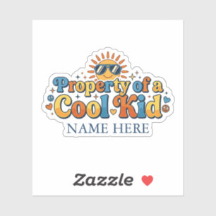 Eigentum eines coolen Kids Personalisierter Name S Aufkleber