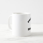 Eigentum eines HUNDEFÄNGERS Kaffeetasse (Vorderseite Links)