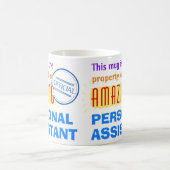 Eigentum eines Phantastischen Persönlichen Assiste Kaffeetasse (Mittel)