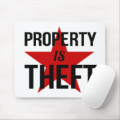 Eigentum ist Diebstahl - Mousepad (Mit Mouse)