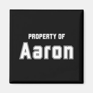 Eigentum von Aaron Funny Bachelorette Geschenke fü Magnet
