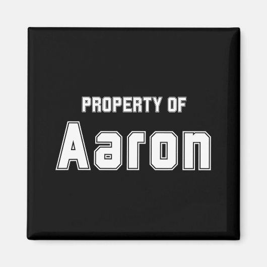 Eigentum von Aaron Funny Bachelorette Geschenke fü Magnet (Vorne)