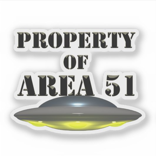 Eigentum von Area 51 Aufkleber (Vorderseite)