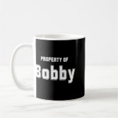 Eigentum von Bobby Funny Bachelorette Geschenke fü Kaffeetasse (Links)