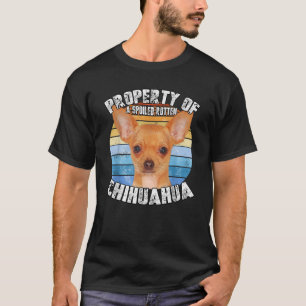 Eigentum von Chihuahua  T-Shirt