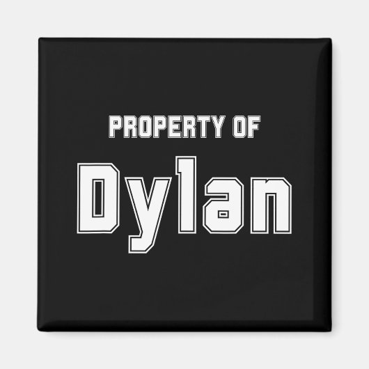 Eigentum von Dylan Funny Bachelorette Geschenke fü Magnet (Vorne)