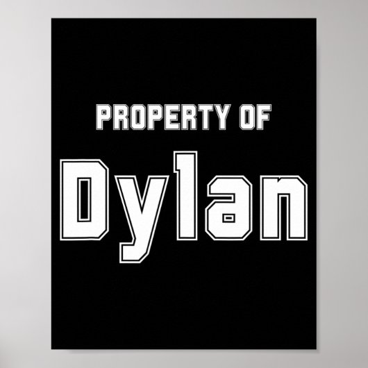 Eigentum von Dylan Funny Bachelorette Geschenke fü Poster (Vorne)
