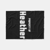 Eigentum von Heather Funny Bachelor Geschenke für Fleecedecke (Vorderseite (Horizontal))