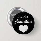 Eigentum von (Ihr Name) Button (Vorne & Hinten)