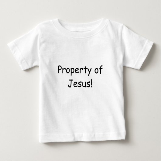 Eigentum von Jesus! Baby T-shirt (Vorderseite)