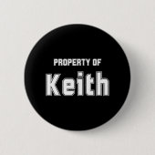 Eigentum von Keith Funny Bachelorette Geschenke fü Button (Vorderseite)